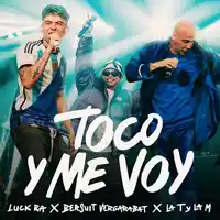 luck-ra-bersuit-mas-la-t-y-la-m-toco-y-me-voy-video-letra-2023-tema
