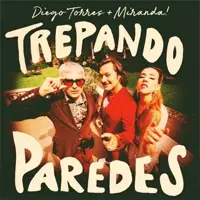 diego-torres-y-miranda-trepando-paredes-letra-video-estreno-2025-tema