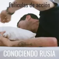 conociendo-rusia-y-peliculas-de-accion-tema