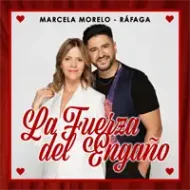 la-fuerza-del-engano-nuevo-de-la-morelo-y-rafaga-tema
